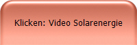 Klicken: Video Solarenergie